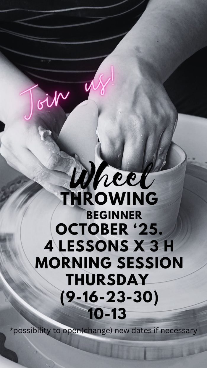 Wheel throwing beginners-October 2025. Thursday 10-13 4x3h