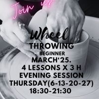 Wheel throwing beginners March'25. Thursdays 18:30-21:30