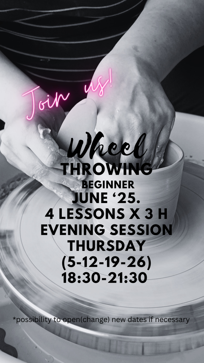 Wheel throwing beginners June'25. Thursdays 18:30-21:30