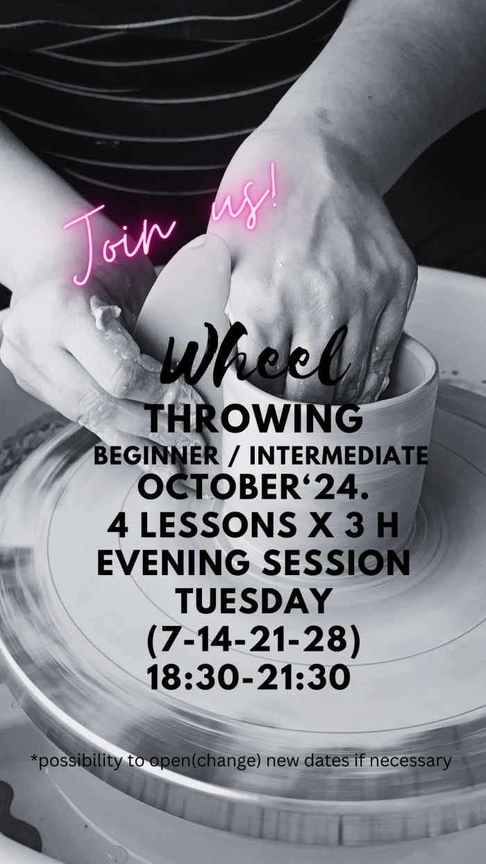 Wheel throwing beginners October'25. Tuesday  18:30-21:30